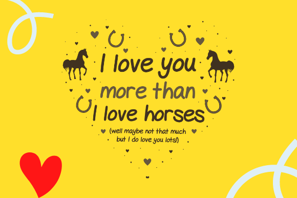 HORSE SIGN LOVE YOU MORE THAN HORSES Graphics for Crafts
